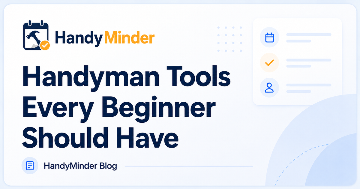 Handyman Tools Every Beginner Should Have