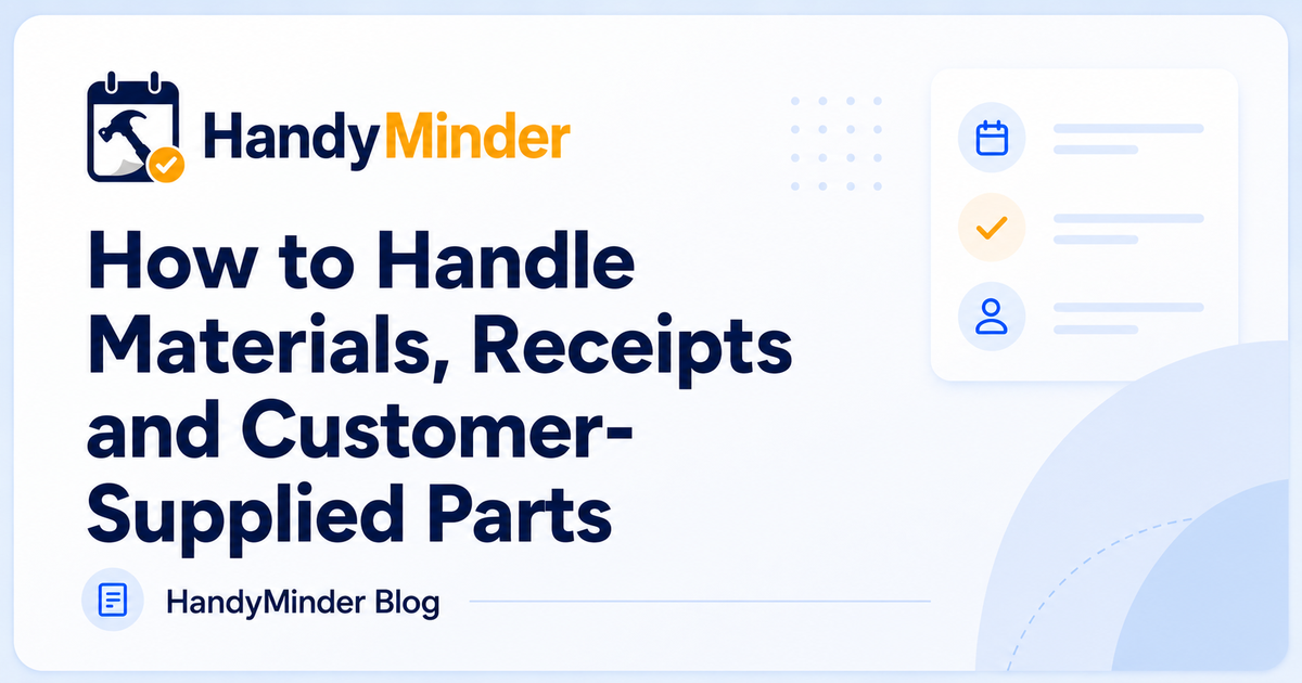 How to Handle Materials, Receipts and Customer-Supplied Parts