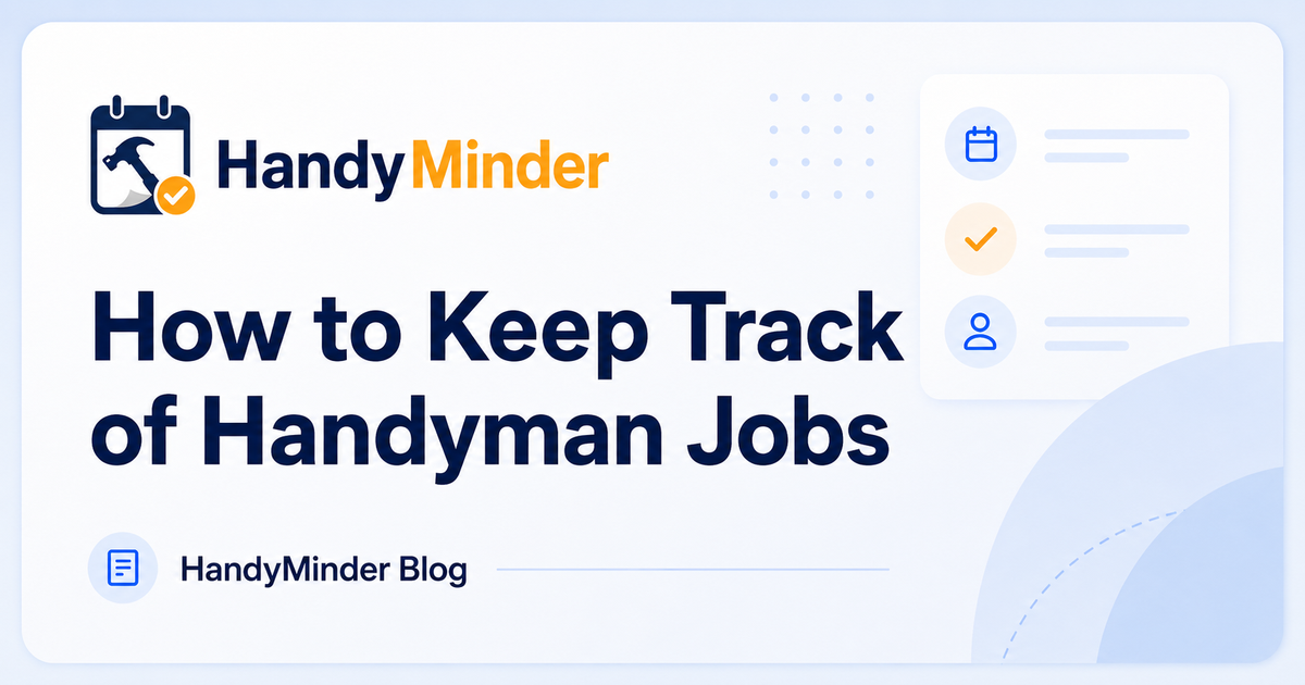 How to Keep Track of Handyman Jobs