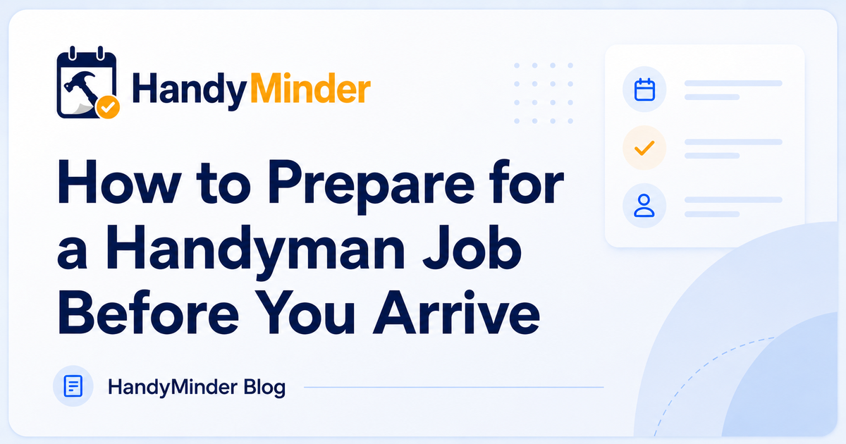 How to Prepare for a Handyman Job Before You Arrive