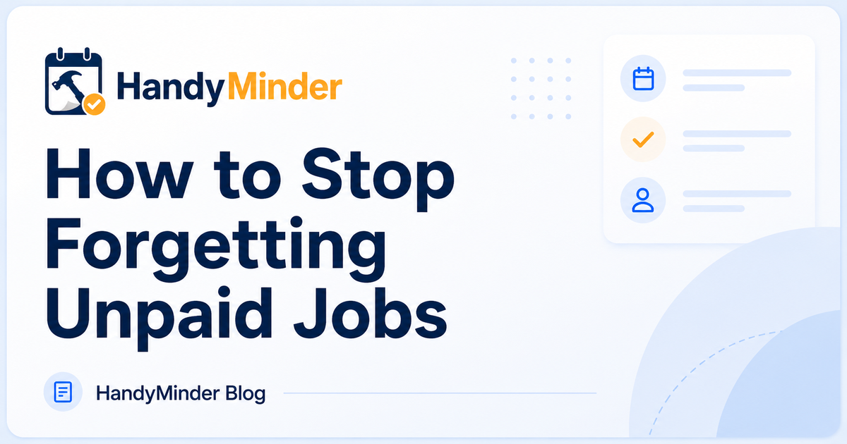 How to Stop Forgetting Unpaid Jobs