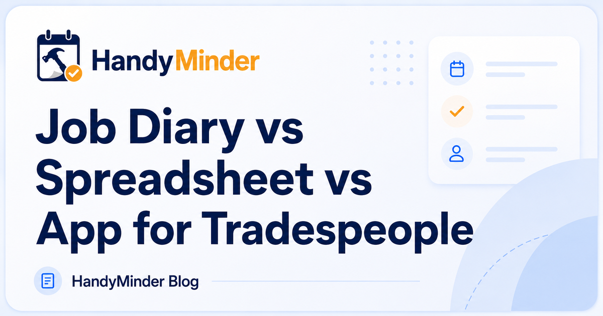 Job Diary vs Spreadsheet vs App for Tradespeople