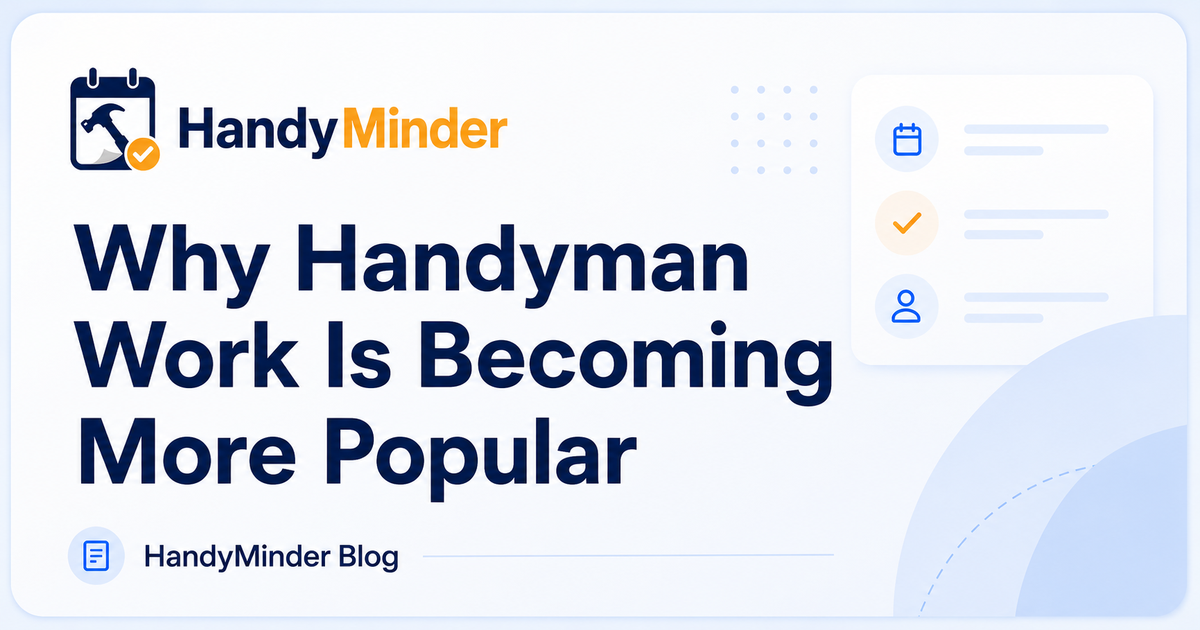 Why Handyman Work Is Becoming More Popular